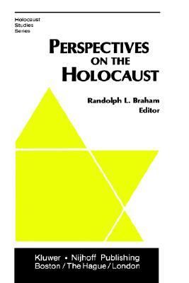 Perspectives on the Holocaust   1983 9780898381245 Front Cover