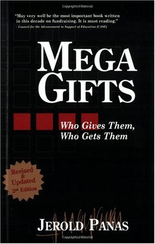 Mega Gifts : Who Gives Them, Who Gets Them? 1st 2005 9781889102245 Front Cover