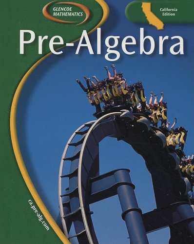 Glencoe Pre-Algebra California Student Edition 2006   2006 9780078704246 Front Cover