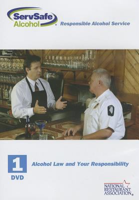 Dvd 1 Alcohol Law and Your Responsibility for ServSafe Alcohol: Fundamentals of Responsible Alcohol Service with Answer Sheet 2nd 2012 (Revised) 9780131557246 Front Cover