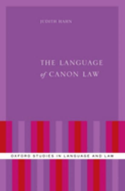 Language of Canon Law  N/A 9780197674246 Front Cover