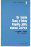Financial Theory of Pricing Property-Liability Insurance Contracts N/A 9780256061246 Front Cover