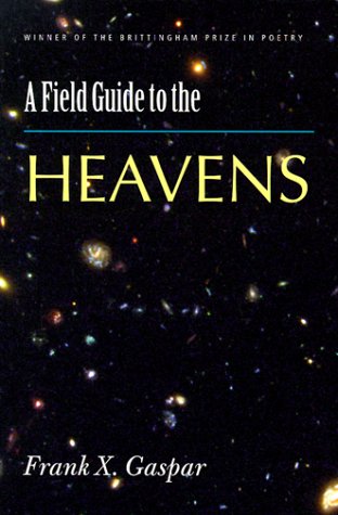 Field Guide to the Heavens   1999 9780299165246 Front Cover
