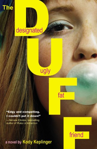 DUFF (Designated Ugly Fat Friend) N/A 9780316084246 Front Cover