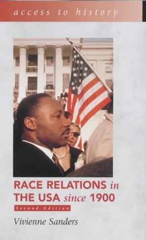 Race Relations in the USA since 1900  2nd 2003 9780340869246 Front Cover