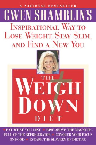 Weigh down Diet Inspirational Way to Lose Weight, Stay Slim, and Find a New You Reprint  9780385493246 Front Cover