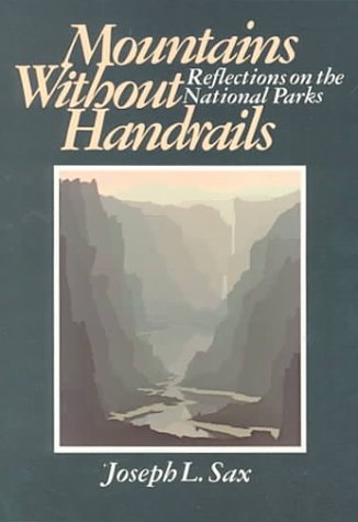 Mountains Without Handrails Reflections on the National Parks  1980 9780472063246 Front Cover