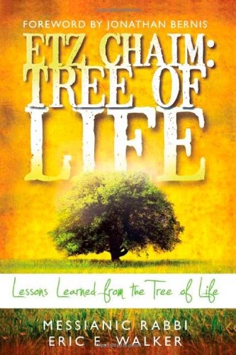 Etz Chaim: Tree of Life Lessons Learned from the Tree of Life N/A 9780768441246 Front Cover