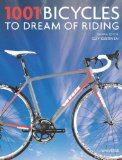 1001 Bicycles to Dream of Riding  N/A 9780789327246 Front Cover
