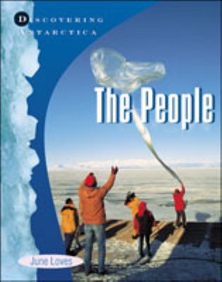 Discovering Antarctica - The People   2003 9780791070246 Front Cover
