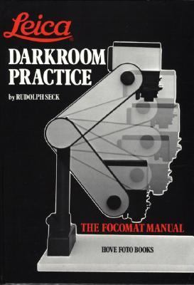 Leica Darkroom Practice The Focomat Manual  1983 9780906447246 Front Cover