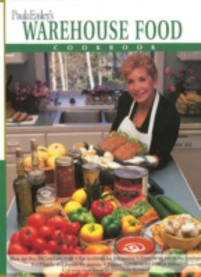 Paula Easley's Warehouse Food Cookbook  N/A 9780936783246 Front Cover