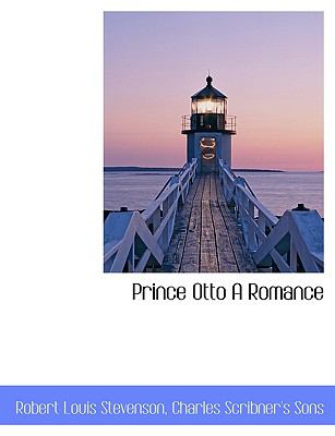 Prince Otto A Romance N/A 9781140552246 Front Cover