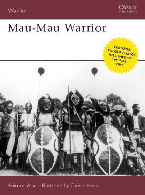 Mau-Mau Warrior   2006 9781846030246 Front Cover