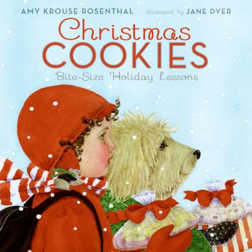 Christmas Cookies Bite-Size Holiday Lessons  2008 9780060580247 Front Cover