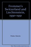 Frommer's Guide to Switzerland and Liechtenstein  N/A 9780132173247 Front Cover