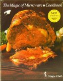 Magic of Microwave Cookbook N/A 9780307487247 Front Cover