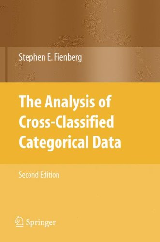 Analysis of Cross-Classified Categorical Data  2nd 2007 (Revised) 9780387728247 Front Cover