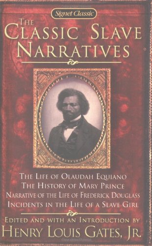 Classic Slave Narratives   1987 9780451528247 Front Cover