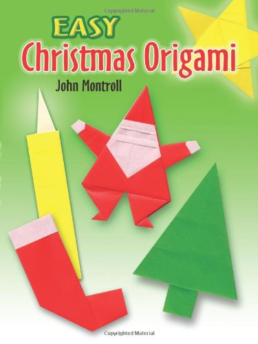 Easy Christmas Origami  N/A 9780486450247 Front Cover
