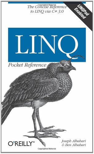 LINQ Pocket Reference Learn and Implement LINQ for . NET Applications  2008 9780596519247 Front Cover