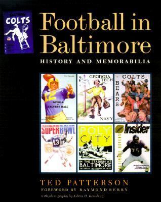 Football in Baltimore History and Memorabilia  2000 9780801864247 Front Cover