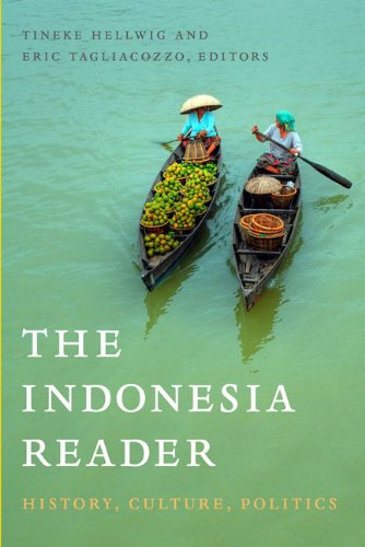 Indonesia Reader History, Culture, Politics  2009 9780822344247 Front Cover