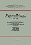 Numerische Methoden der Approximationstheorie (Numerical Methods of Approximation Theory) Band 3   1976 9783764308247 Front Cover