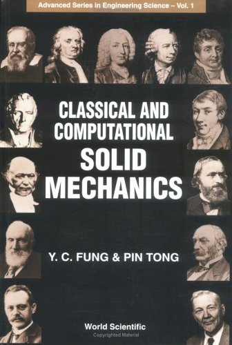 Classical and Computational Solid Mechanics   2001 9789810241247 Front Cover