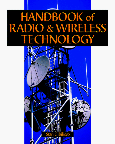 Handbook of Radio and Wireless Technology   1999 9780070230248 Front Cover