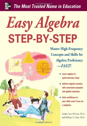 Easy Algebra Step-by-Step   2012 9780071767248 Front Cover