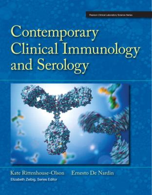 Contemporary Clinical Immunology and Serology   2013 (Revised) 9780135104248 Front Cover