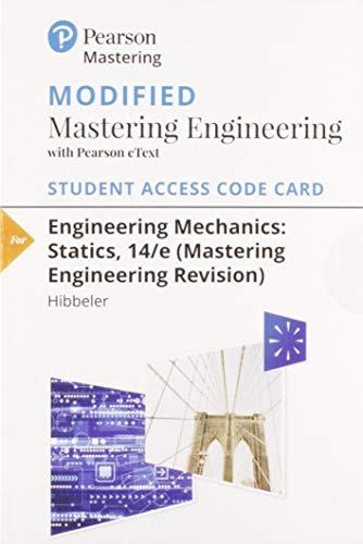 Engineering Mechanics Statics, Student Value Edition Plus Modified Mastering Engineering Revision with Pearson EText -- Access Card Package 14th 2020 9780135881248 Front Cover