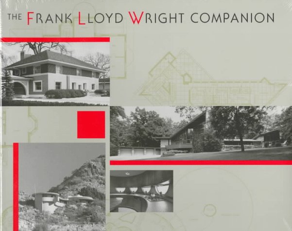 Frank Lloyd Wright Companion   1993 9780226776248 Front Cover
