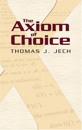 Axiom of Choice   2008 9780486466248 Front Cover