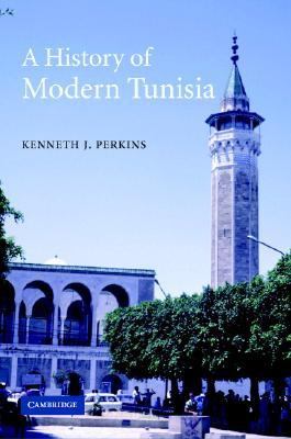 History of Modern Tunisia   2004 9780521811248 Front Cover