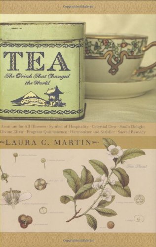 Tea The Drink That Changed the World  2007 9780804837248 Front Cover