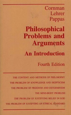 Philosophical Problems and Arguments An Introduction 4th 1992 (Revised) 9780872201248 Front Cover