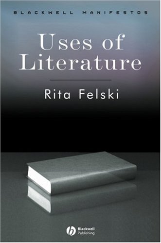 Uses of Literature   2008 9781405147248 Front Cover