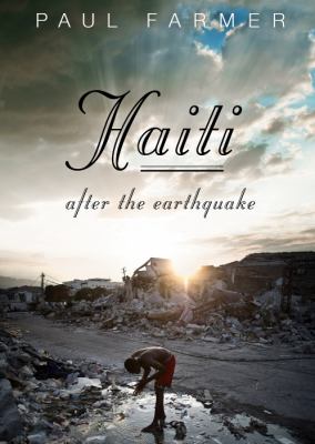 Haiti After the Earthquake:  2011 9781611744248 Front Cover
