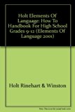 Elements of Language How-to Handbook for High School N/A 9780030563249 Front Cover