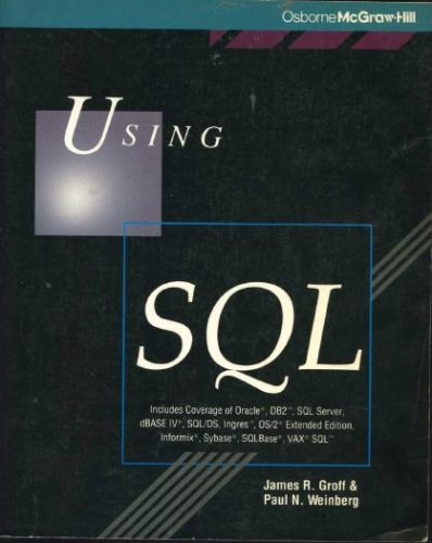 Using SQL 1st 1990 9780078815249 Front Cover