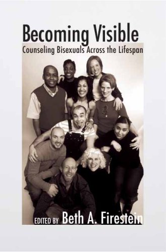 Becoming Visible Counseling Bisexuals Across the Lifespan  2007 9780231137249 Front Cover