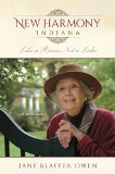 New Harmony, Indiana Like a River, Not a Lake: a Memoir  2015 9780253016249 Front Cover