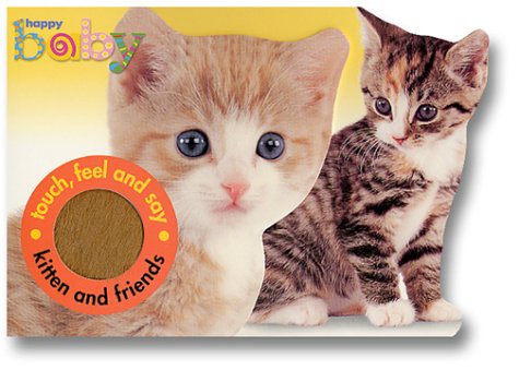 Kitten and Friends   2001 (Revised) 9780312490249 Front Cover