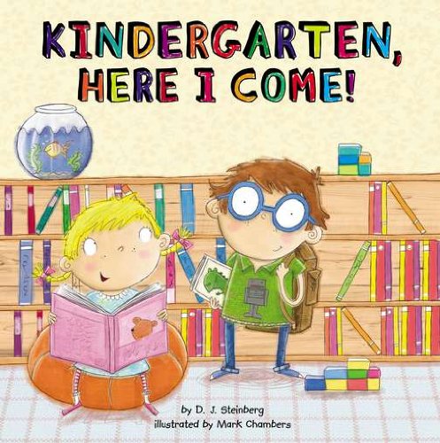 Kindergarten, Here I Come!   2012 9780448456249 Front Cover