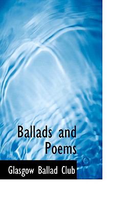 Ballads and Poems  2008 9780554612249 Front Cover