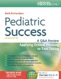 Pediatric Success A Q&amp;a Review Applying Critical Thinking to Test Taking 2nd 2014 (Revised) 9780803639249 Front Cover