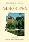 Historical Atlas of Arizona  2nd 1986 9780806120249 Front Cover