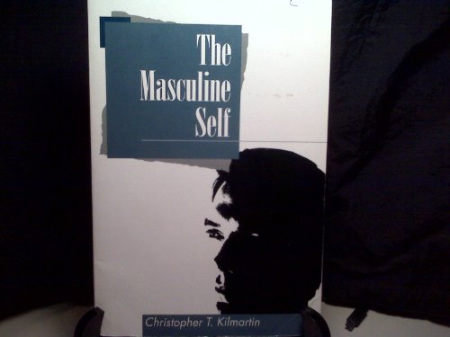 Masculine Self  4th 2010 9781597380249 Front Cover